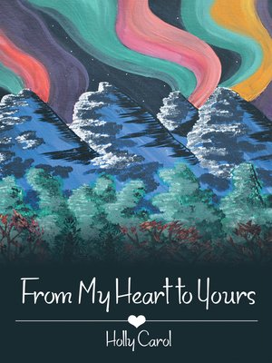 cover image of From My Heart to Yours